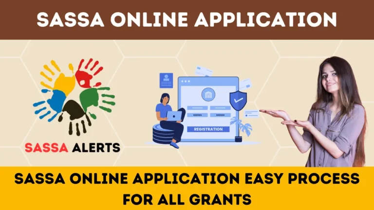 SASSA Online Application Easy Process For All Grants