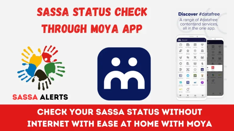 SASSA Status Check through Moya App